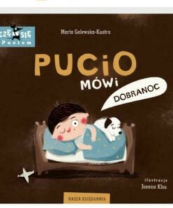 Pucio mówi dobranoc. Uczę się z Puciem